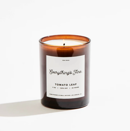 Everything’s Fine :: Tomato Leaf Candle 14 oz