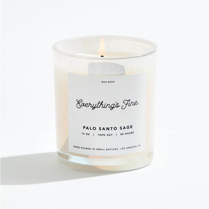 Everything’s Fine :: Palo Santo Sage 14oz